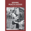 Seeking Peace & Justice: Your Image of God Matters - Paperback