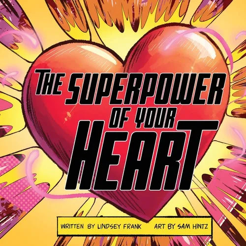 The Superpower of Your HEART - Paperback