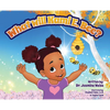 What Will Kami E. BEE? - Hardcover