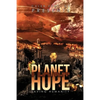 Planet Hope: Saving Humanity - Paperback