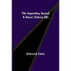 The Impending Sword; A Novel (Volume III) - Paperback