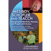 Mesibov, Schopler, and TEACCH: Changing the World for Parents, and People with Autism - Paperback