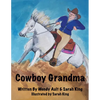 Cowboy Grandma - Paperback