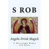 Angelic Drink Magick - Paperback