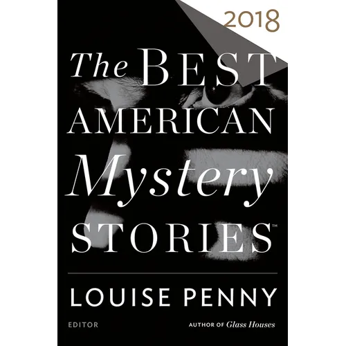 The Best American Mystery Stories 2018: A Collection - Paperback