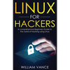 Linux for Hackers: A Comprehensive Beginners Guide to the World of Hacking Using Linux - Hardcover