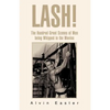 Lash! - Paperback