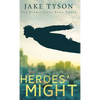 Heroes' Might - Hardcover