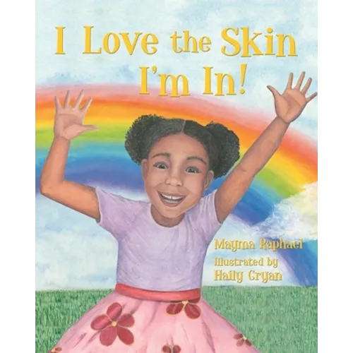 I Love the Skin I'm In - Paperback