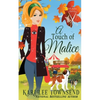 A Touch of Malice - Paperback