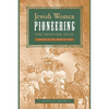 Jewish Women Pioneering the Frontier Trail: A History in the American West - Paperback