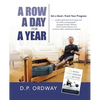 A Row a Day for a Year: Set a Goal-Track Your Progress - Paperback