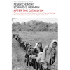 After the Cataclysm: The Political Economy of Human Rights: Volume II - Paperback