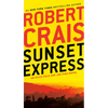 Sunset Express: An Elvis Cole and Joe Pike Novel - Mass Market Paperbound