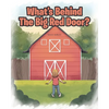 What's Behind The Big Red Door? - Paperback