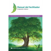 Manual del facilitador - Programa clásico: Sanar las heridas del corazón - Paperback
