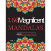 Mandalas Adult Coloring Book vol.2: 160 Magnificent unique design for Relaxation and stress relief - Paperback