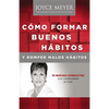 Como Formar Buenos Habitos y Romper Malos Habitos - Paperback