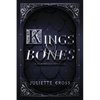 Kings and Bones - Paperback