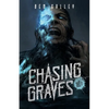 Chasing Graves - Paperback