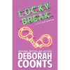 Lucky Break - Paperback