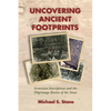 Uncovering Ancient Footprints: Armenian Inscriptions and the Pilgrimage Routes of the Sinai - Paperback