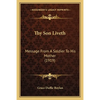 Thy Son Liveth: Message From A Soldier To His Mother (1919) - Paperback