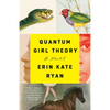 Quantum Girl Theory - Paperback