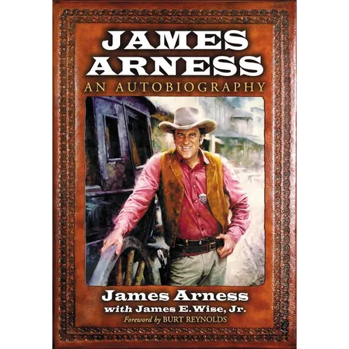 James Arness: An Autobiography - Paperback