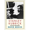 Stanley Kubrick: American Filmmaker - Hardcover