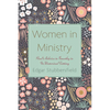 Women in Ministry: Paul's Advice to Timothy in Its Historical Setting - Hardcover