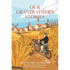 Our Grandfather's Stories - Paperback