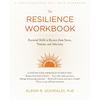 The Resilience Workbook: Essential Skills to Recover from Stress, Trauma, and Adversity - Paperback