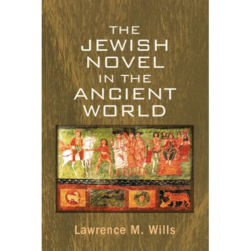 The Jewish Novel in the Ancient World - Paperback
