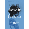How It Feels to Float - Hardcover