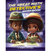 The Great Math Detective's Workbook - Paperback