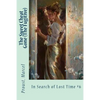 The Sweet Cheat Gone (The Fugitive): In Search of Lost Time #6 - Paperback