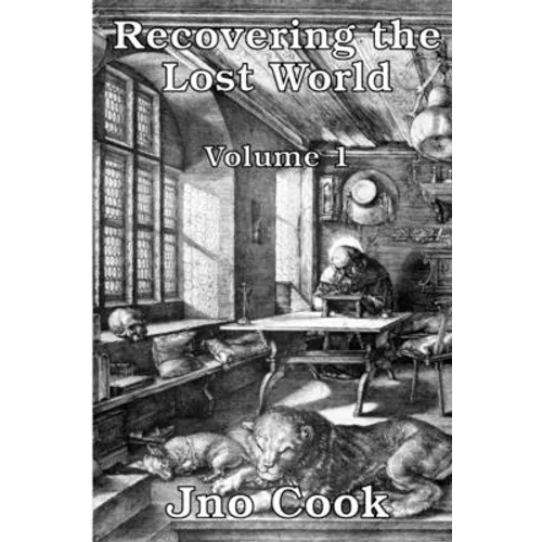 Recovering the Lost World, Volume 1 - Paperback