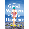 The Good Women of Safe Harbour - Paperback