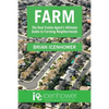 Farm: The Real Estate Agent's Ultimate Guide to Farming Neighborhoods - Paperback