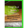 Frogs And Toads Discovery: Frog Picture Book For Kids With Fun Photos & Illustrations - Paperback