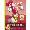 Gimme Shelter: Misadventures and Misinformation - Paperback