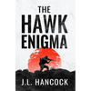 The Hawk Enigma - Hardcover