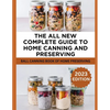 The All New Complete Guide To Home Canning And Preserving: Ball Canning Book Of Home Preserving - Paperback