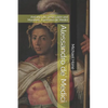 Alessandro de' Medici: And the Life of his Lover and Murderer, Lorenzino de' Medici - Paperback