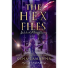 The Hex Files: Wicked Moon Rising - Paperback