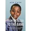 From the Block to the Bank - Paperback