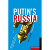 Putin's Russia: Life in a Failing Democracy - Paperback