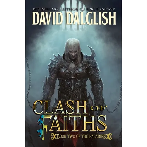 Clash of Faiths: The Paladins #2 - Paperback