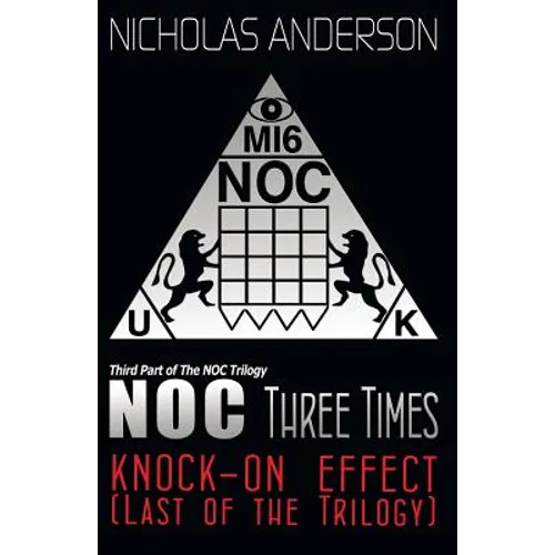 NOC Three Times: Knock-On Effect (Last of the Trilogy) - Paperback